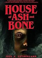 House of Ash and Bone