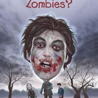 What Do We Know About Zombies?