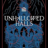 Unhallowed Halls
