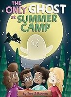 The Only Ghost at Summer Camp
