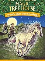 Windy Night with Wild Horses (Magic Tree House)