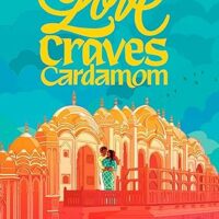 Love Craves Cardamom (Love in Translation)