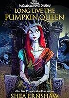 Long Live the Pumpkin Queen: Tim Burton's The Nightmare Before Christmas