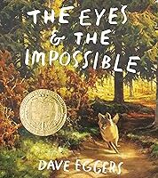 The Eyes and the Impossible: