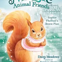 Sophie Flufftail's Brave Plan (Magic Animal Friends #5)