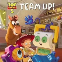 Team Up! (Disney/Pixar Toy Story 5)