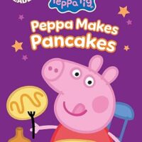 Peppa Pig: Peppa Makes Pancakes