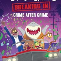 Bad Guys Media Chapter Book #3: Crime After Crime