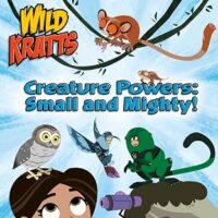Creature Powers: Small and Mighty!