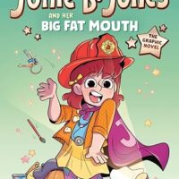 Junie B. Jones and Her Big Fat Mouth