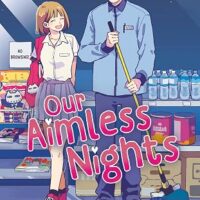 Our Aimless Nights, Volume 1