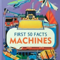 Machines (First 50 Facts)